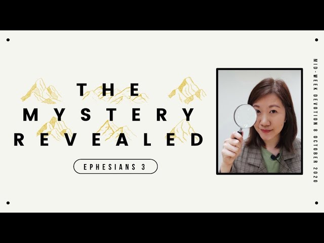 The Mystery Revealed   |  A Mid-Week Devotion  |  TPMC