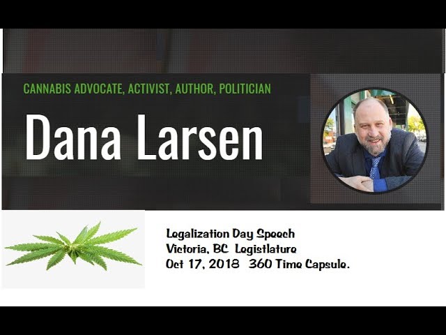 Legalization Day Speech Part1  by Dana Larsen  Oct 17, 2018  4k 360