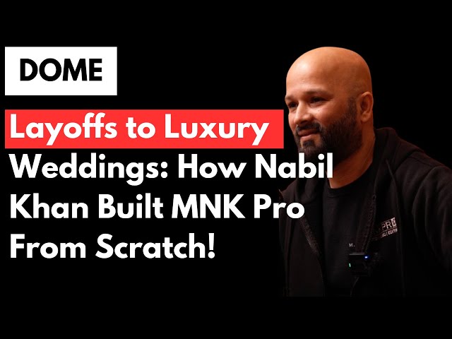 Layoffs to Luxury Weddings: How Nabil Khan Built MNK Pro From Scratch!