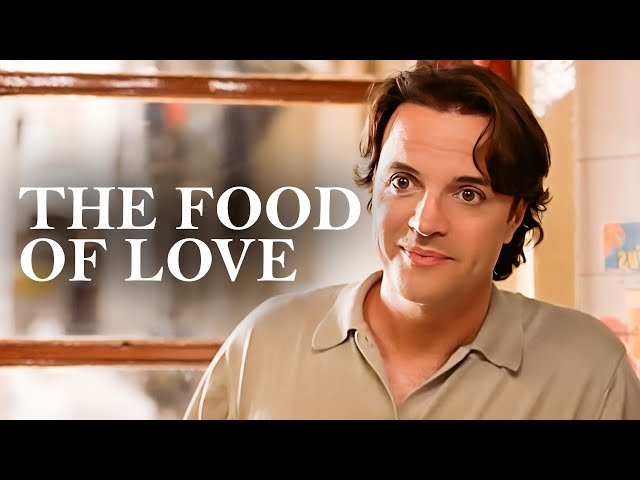 The Food of Love | Love Story Drama