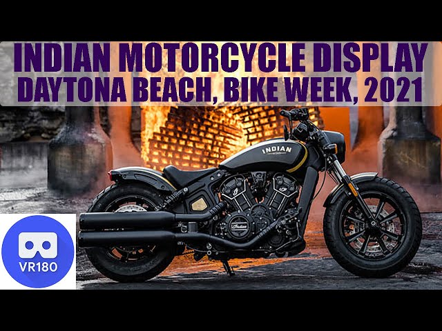 VR180 INDIAN MOTORCYCLE DISPLAY, Daytona Beach Bike Week, 2021