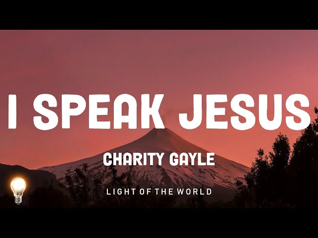 I Speak Jesus - Charity Gayle | Hillsong UNITED, Hector Gabriel,... Mix Lyrics