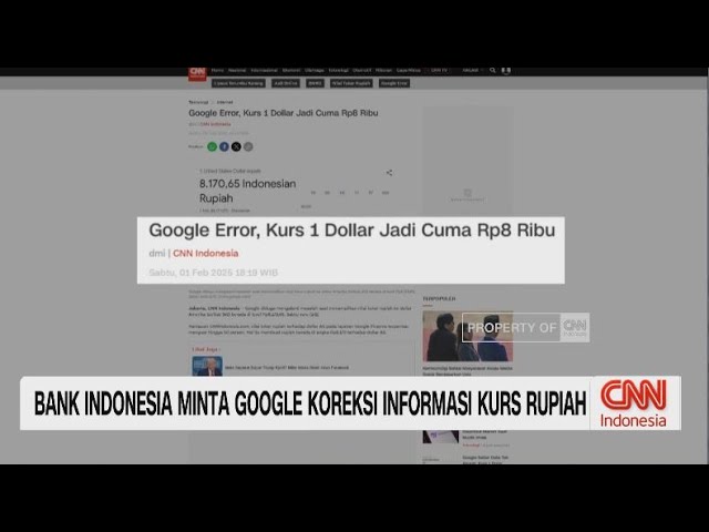 Bank Indonesia Minta Google Koreksi Informasi Kurs Rupiah