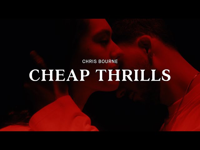 Chris Bourne - Cheap Thrills (Official Visualizer)