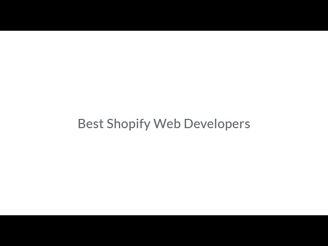 Best Shopify Web Developers Best Shopify Theme Developers