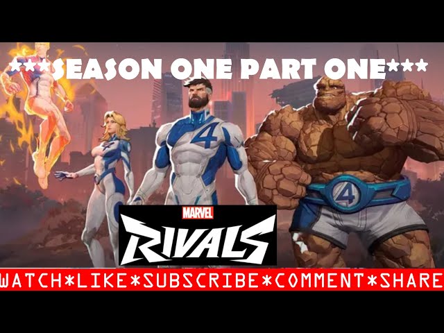 LIVE🔴LIVESTREAM-Season One Part One Marvel Rivals Gameplay (1-7-2025)