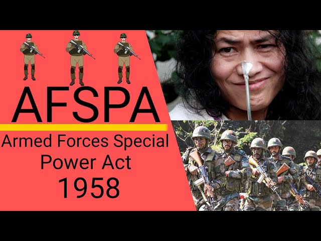 What Is AFSPA | Armed Force Special Power Act