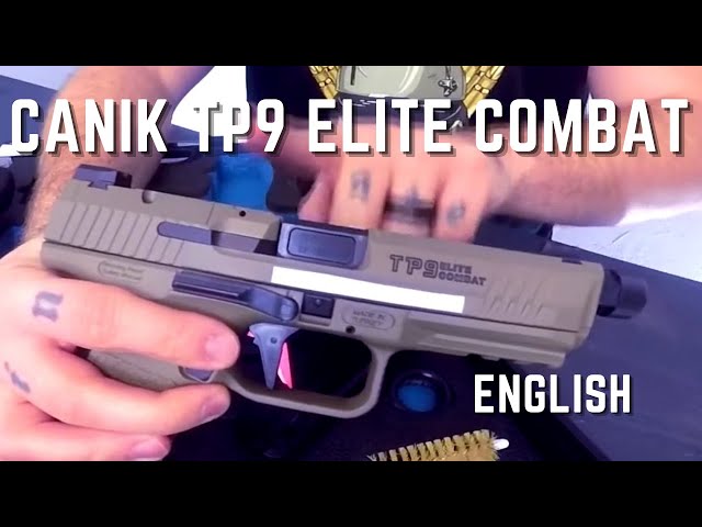 CANIK TP9 ELITE COMBAT FDE (English) SETTING NEW STANDARDS? | Gun Review