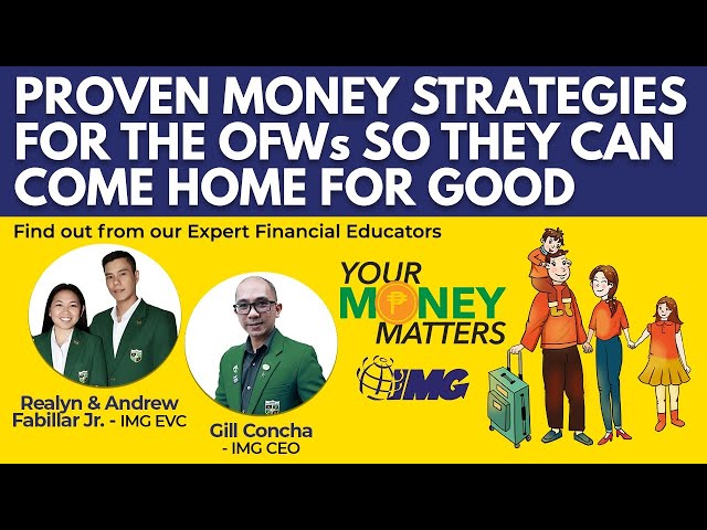 Proven Money Strategies For OFWs So They Can Come Home For Good | Your Money Matters EP24