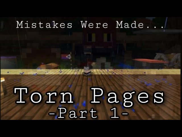 MDC - Torn Pages (Episode 1) Mistakes Were Made...