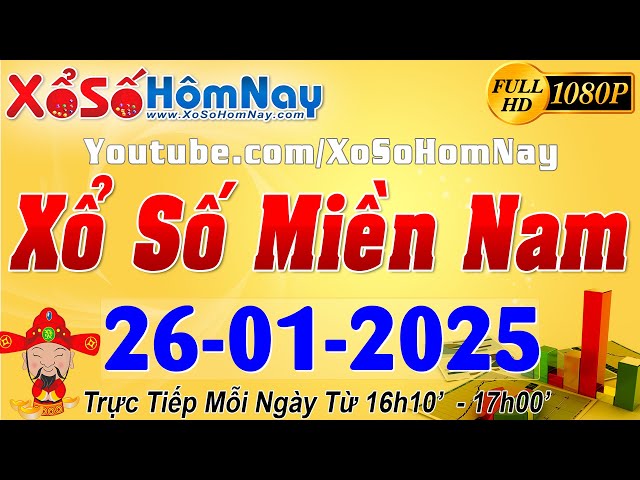 XSMN - Trực tiếp xổ số Miền Nam ngày 26/01/2025, KQXS Tiền Giang XSTG Kiên Giang XSKG Đà Lạt XSDL