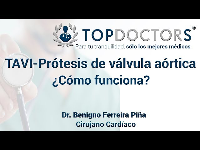 TAVI-Prótesis de válvula aórtica ¿Cómo funciona?