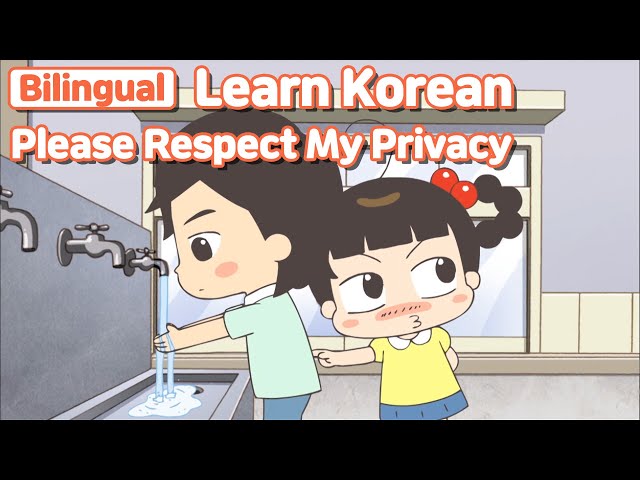 [ Bilingual ] Please Respect My Privacy ( 나의 프라이버시를 지켜줘 )   / Learn Korean with Jadoo