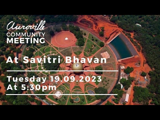 Matrimandir lake - Information meeting