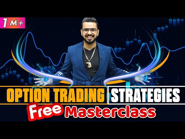 Option Trading Strategies Free Masterclass