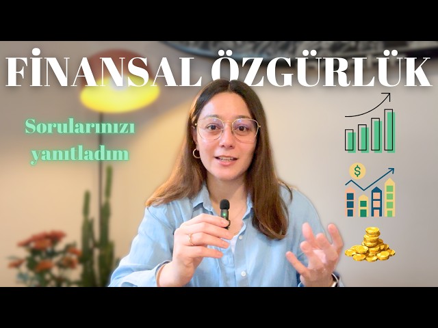 Finansal özgürlük yolunda yatırımlar? Nelere dikkat edilmeli? Gençler ne yapmalı? Faizsiz yatırım?