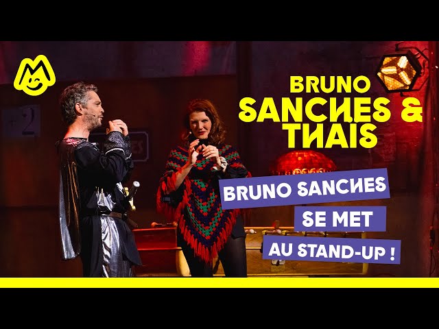 Bruno Sanches x Thais – Bruno Sanches se met au stand-up !