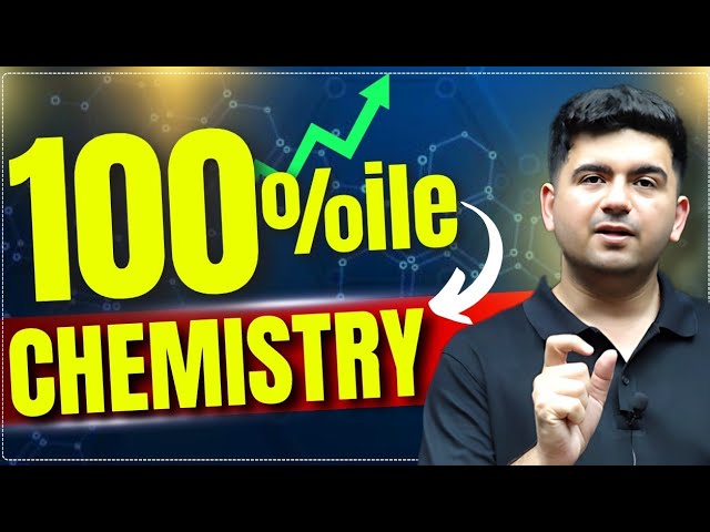 Be the GOAT of Chemistry : JEE Main 2025