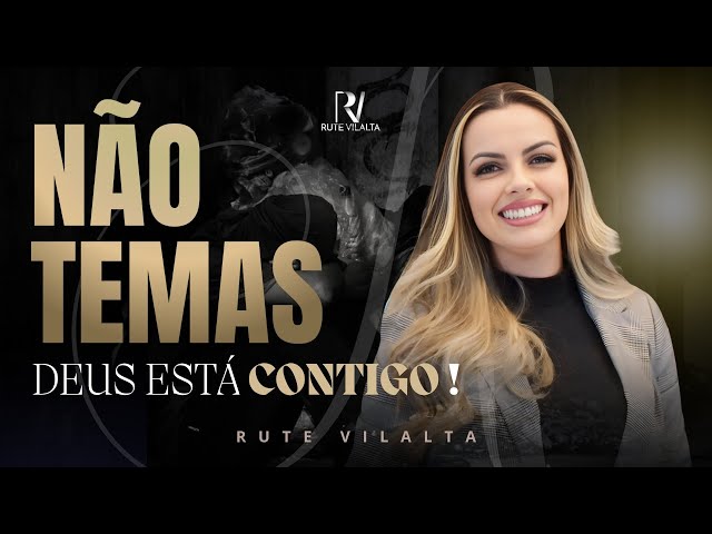 Esta PALAVRA vai te dar FORÇAS E ÂNIMO ! | Rute Vilalta