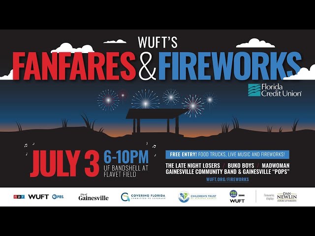 WUFT's Fanfares & Fireworks 2024 Live-stream