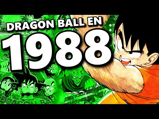 L’ANNÉE LA PLUS IMPORTANTE DE DRAGON BALL ? | DRAGON BALL en 1988 #ChronoaTimes