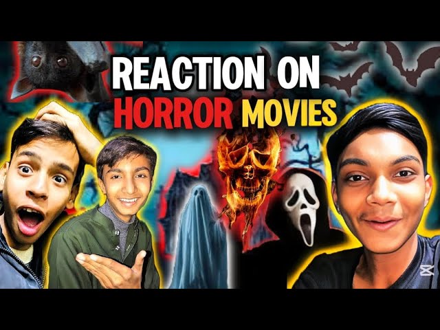 Reaction on horror movies 😱😱