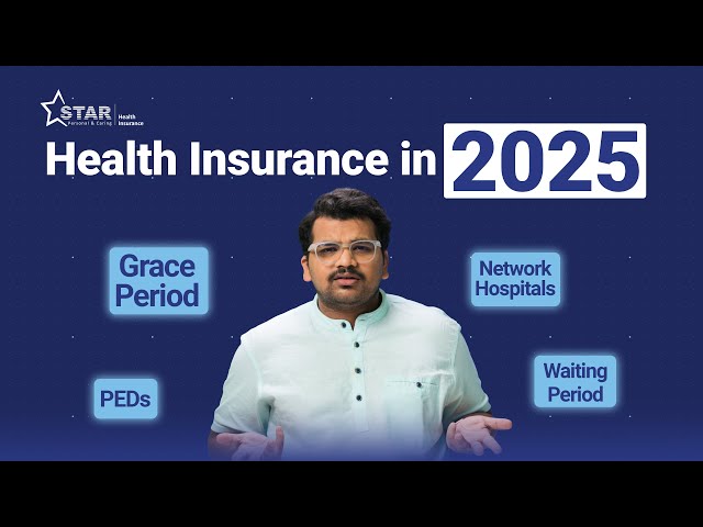 WATCH THIS Before Buying Health Insurance Policy in 2025 | Health Insurance Guide 2025 | Star Health