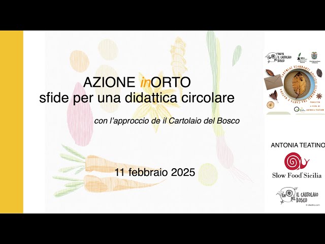 Azione in orto_sfide per una didattica circolare