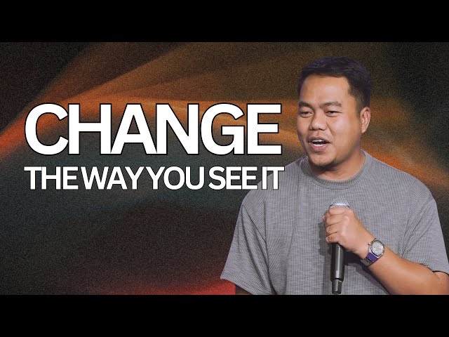 Change The Way You See It | Stephen Prado