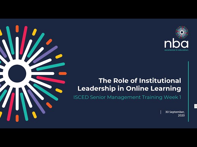 Leadership in Online Higher Education: Introduction - ISCED week 1