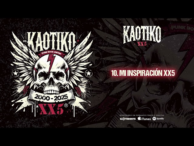 KAOTIKO "Mi Inspiración XX5" (Audiosingle)