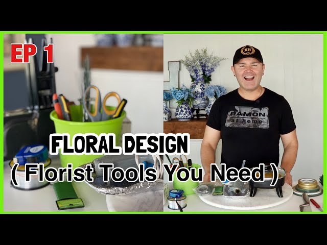 DIY Floral Design / Tools You Need  For Floral Designing / Ramon At Home