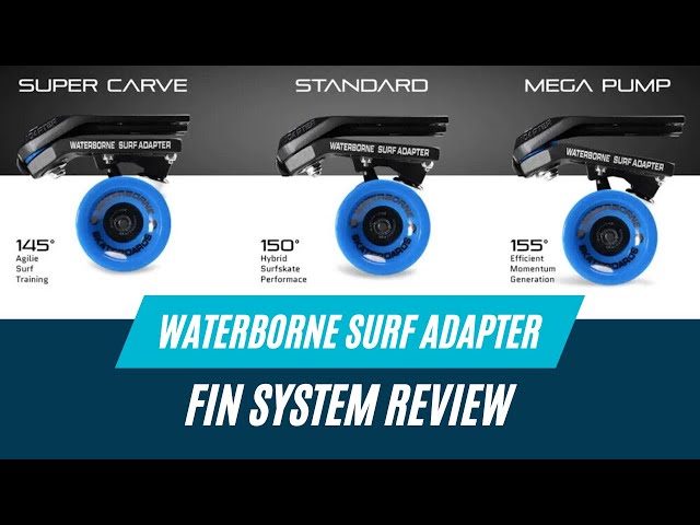 Waterborne Surf Adapter FIN System Review: A Customizer's Dream