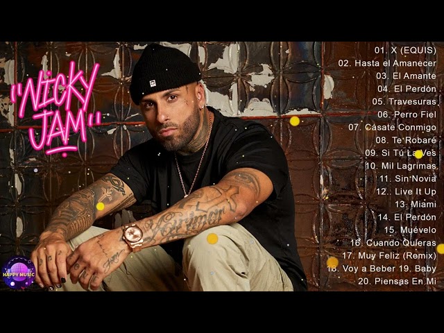 Nicky Jam Mix Exitos 2023 - Los Mejores Canciones De Nicky Jam - Nicky Jam Grandes Exitos