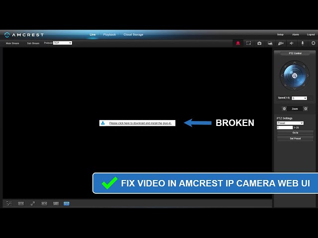 Fix Video In Amcrest IP Camera Web User Interface