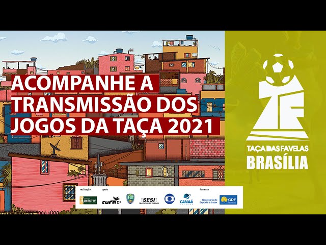 ABERTURA E INÍCIO DOS JOGOS - TAÇA DAS FAVELAS 2021