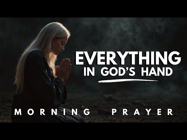 Pray This to Release Your Worries and Experience God’s Peace in Any Trial | Morning Prayer