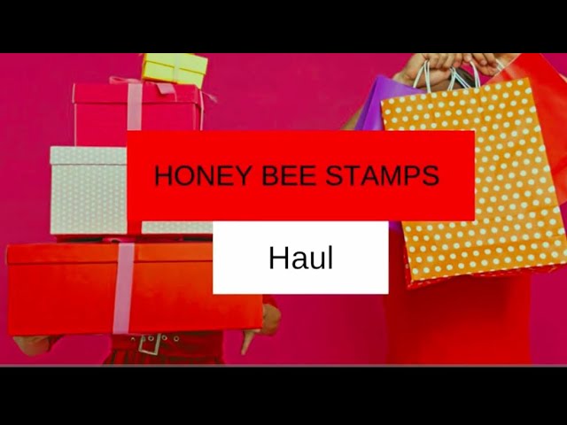 Honey Bee Stamps Haul - end of year sale