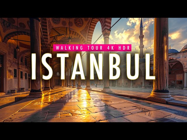 Stunning Walking Tour | Exploring Historic Istanbul, Turkey | 4K60 HDR | European Walking Tours