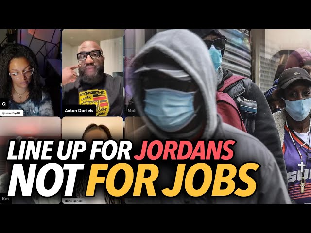 "You'll Line Up For Jordans, Not Jobs..." Anton Says Black Culture's Priorities Are Messed Up