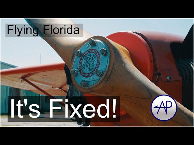 The Plane Is Fixed! - Flying Florida