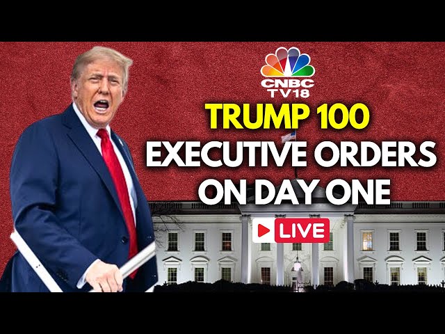 LIVE: Donald Trump To Sign 'Close To 100 Executive Orders on Day One | 47th US President | N18G