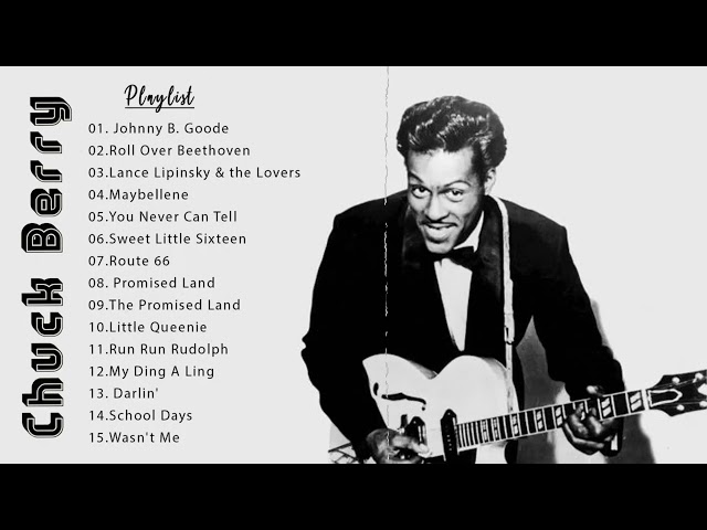 Chuck Berry Greatest Hits - Chuck Berry Best Blue Songs - Chuck Berry All Songs Full Album 2024