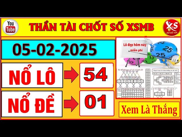 Thần Tài Chốt Số Miền Bắc 05/02Thần Tài Soi Cầu , Soi Cầu Lô Đề , Soi Cầu Miền Bắc,Thần Tài May Mắn