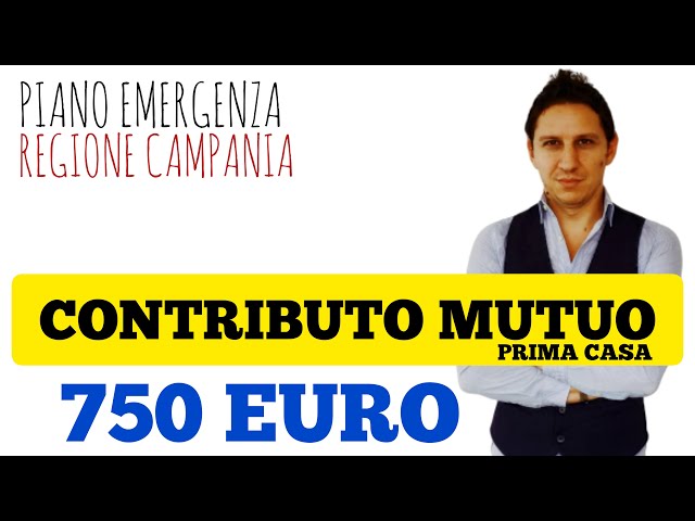 CONTRIBUTO MUTUI prima casa in CAMPANIA