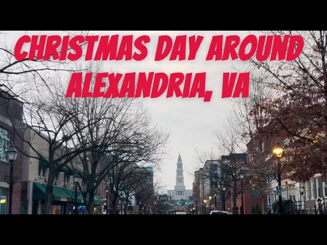 Driving around Alexandria on Christmas day