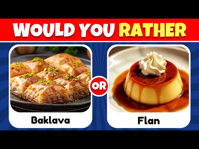 50 Would You Rather SWEET Dessert Edition 🍰🍩🥧