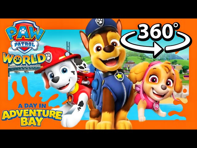 Paw Patrol World 🐾 360° VR Watch the Mighty Pups explore Adventure Bay and help Mayor Goodway