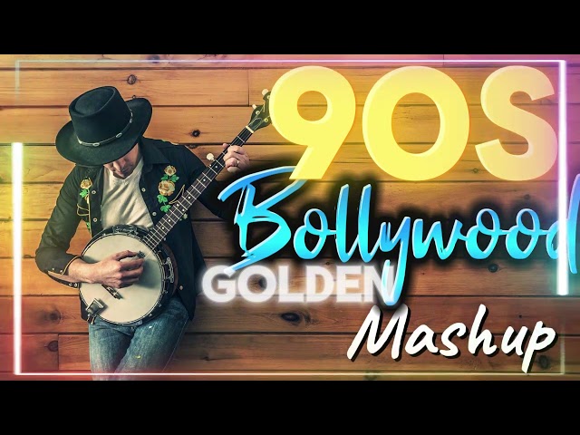 90s bollywood mashup-90 bollywood songs hits mashup-old bollywood songs mashup