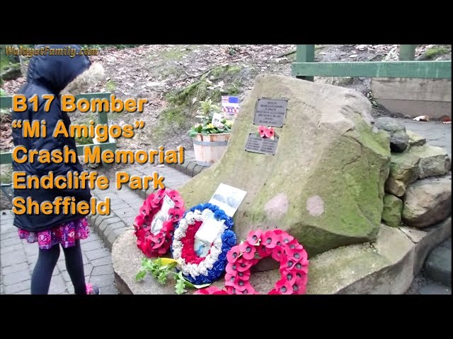 Sheffield US B17 Heroes Flying Fortress WW2 Crash Memorial Endcliffe Park -Mi Amigo 75th Anniversary